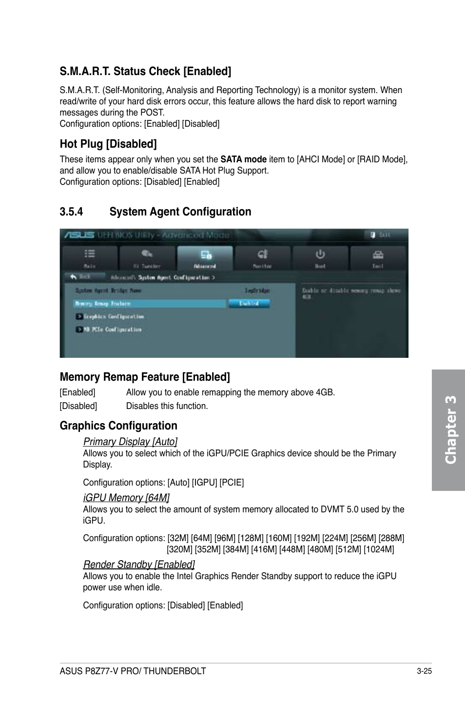 4 system agent configuration, System agent configuration -25, Chapter 3 | Graphics configuration, S.m.a.r.t. status check [enabled, Hot plug [disabled | Asus P8Z77-V PRO/THUNDERBOLT User Manual | Page 101 / 192