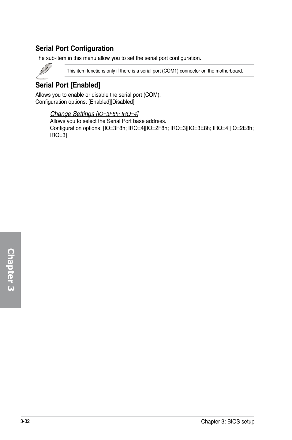 Chapter 3, Serial port configuration, Serial port [enabled | Asus P8Z77-V PRO/THUNDERBOLT User Manual | Page 108 / 192