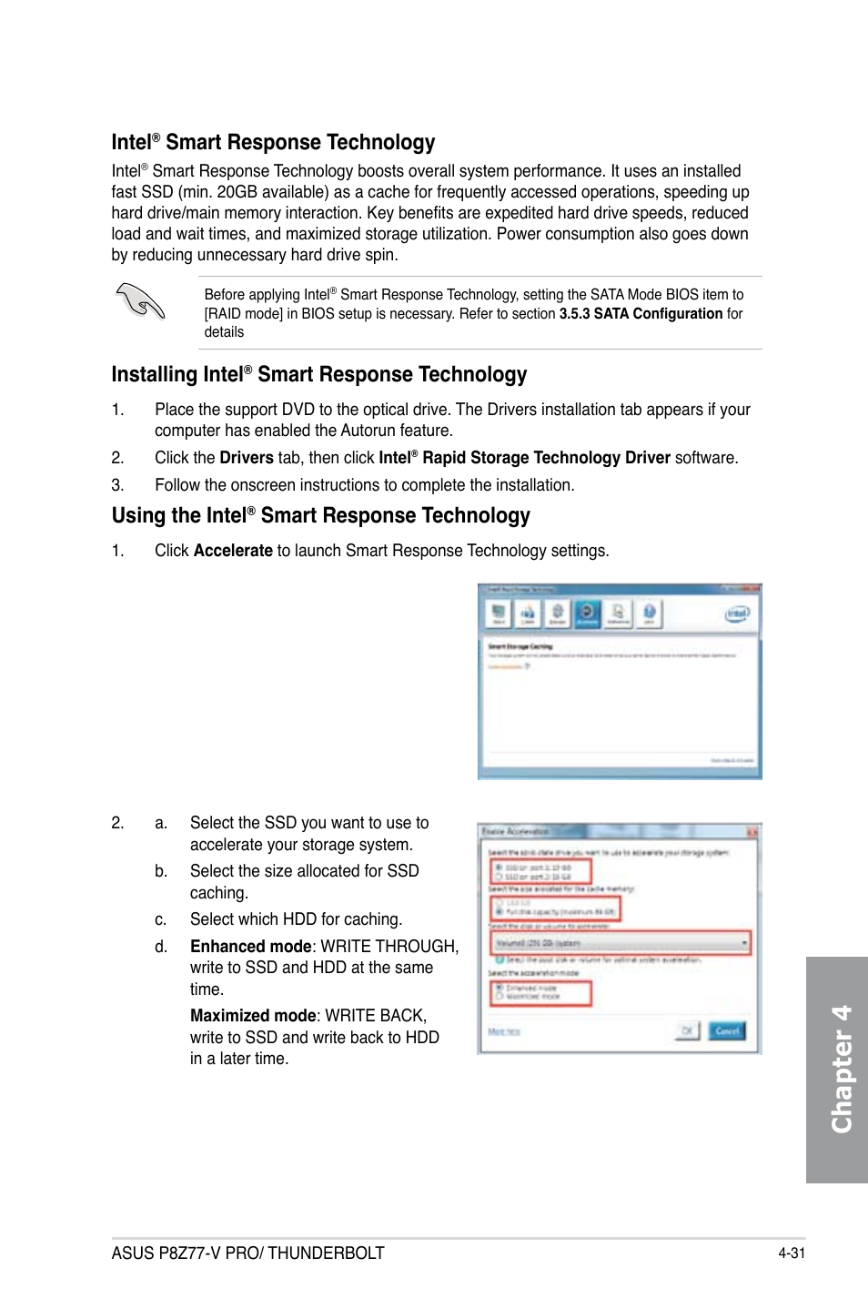 Chapter 4, Intel, Smart response technology | Installing intel, Using the intel | Asus P8Z77-V PRO/THUNDERBOLT User Manual | Page 157 / 192