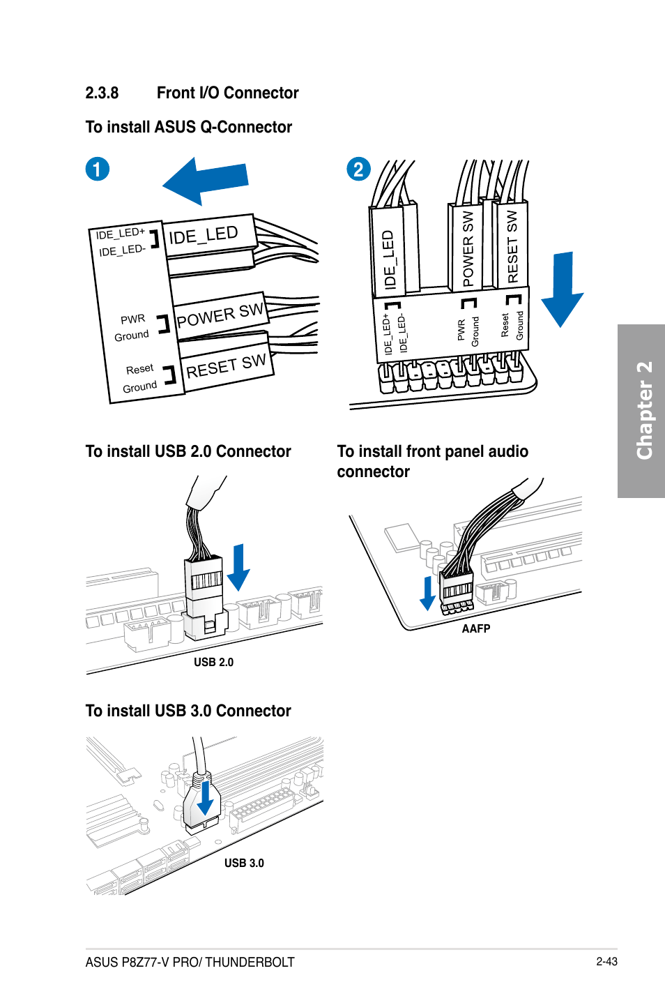 8 front i/o connector, Front i/o connector -43, Chapter 2 | 8 front i/o connector ide_led | Asus P8Z77-V PRO/THUNDERBOLT User Manual | Page 67 / 192