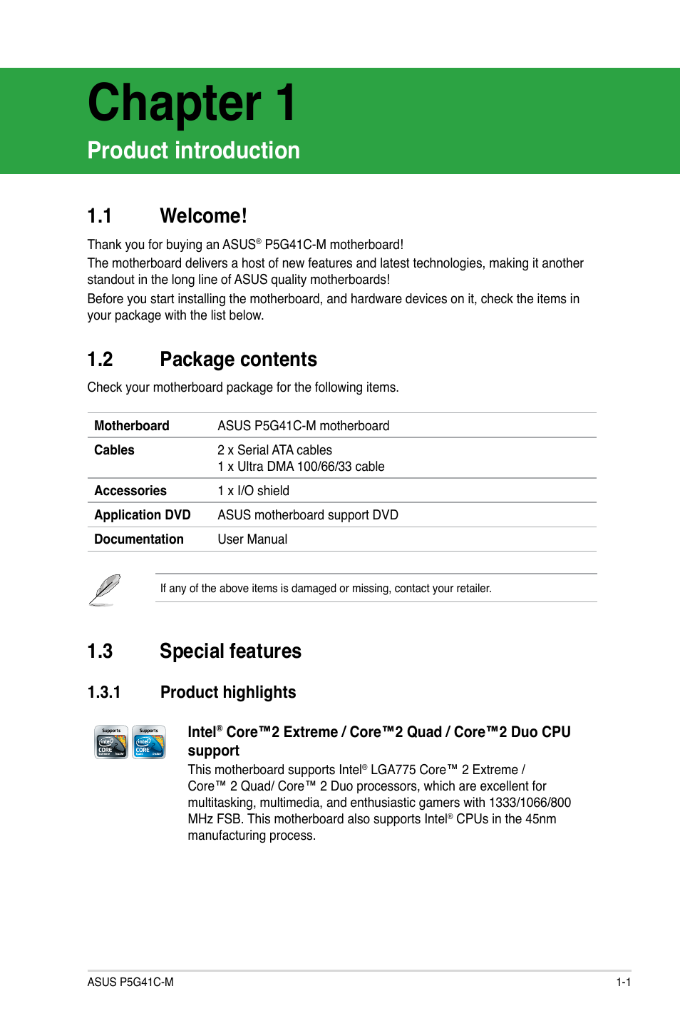 Chapter 1, Product introduction, 1 welcome | 2 package contents, 3 special features, 1 product highlights, Welcome! -1, Package contents -1, Special features -1 1.3.1, Product highlights -1 | Asus P5G41C-M User Manual | Page 11 / 62