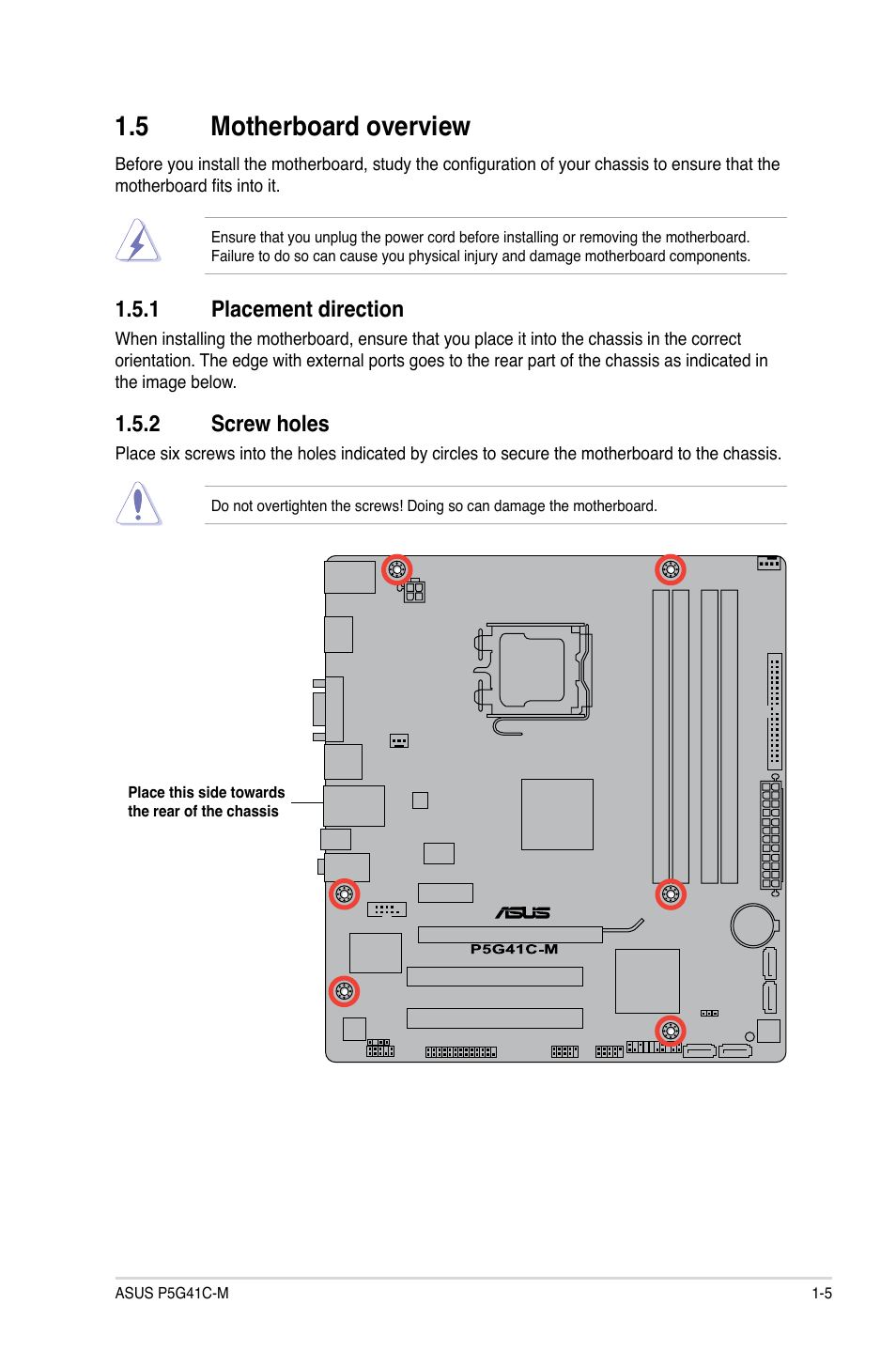 5 motherboard overview, 1 placement direction, 2 screw holes | Motherboard overview -5 1.5.1, Placement direction -5, Screw holes -5 | Asus P5G41C-M User Manual | Page 15 / 62