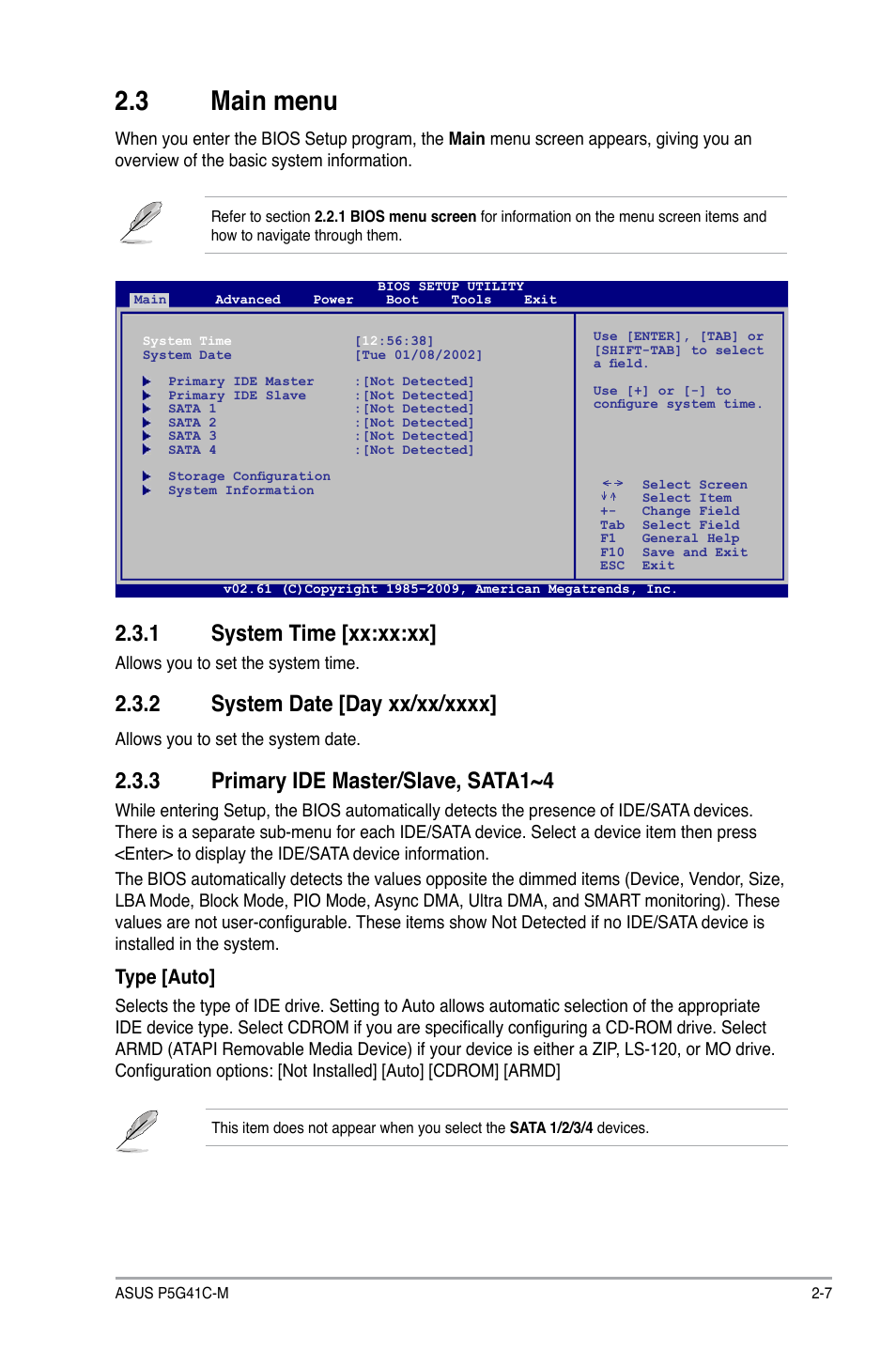 3 main menu, 1 system time, 2 system date | 3 primary ide master/slave, sata1~4, Main menu -7 2.3.1, System time -7, System date -7, Primary ide master/slave, sata1~4 -7, 1 system time [xx:xx:xx, Type [auto | Asus P5G41C-M User Manual | Page 47 / 62