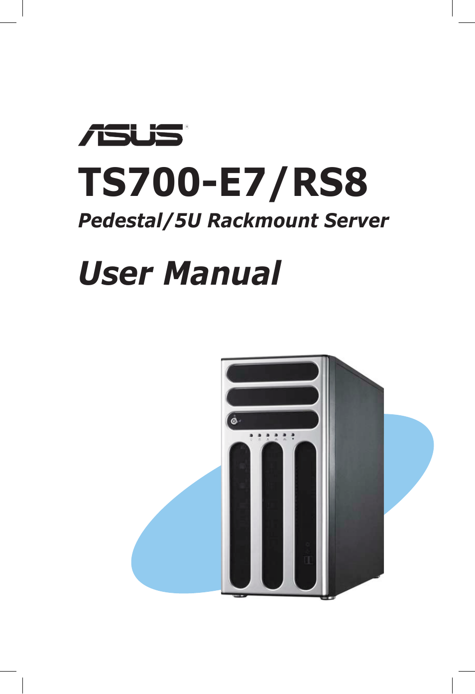 Asus TS700-E7/RS8 User Manual | 198 pages