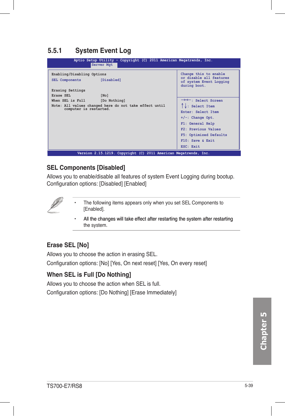 1 system event log, System event log -39, Chapter 5 | Sel components [disabled, Erase sel [no, When sel is full [do nothing | Asus TS700-E7/RS8 User Manual | Page 109 / 198