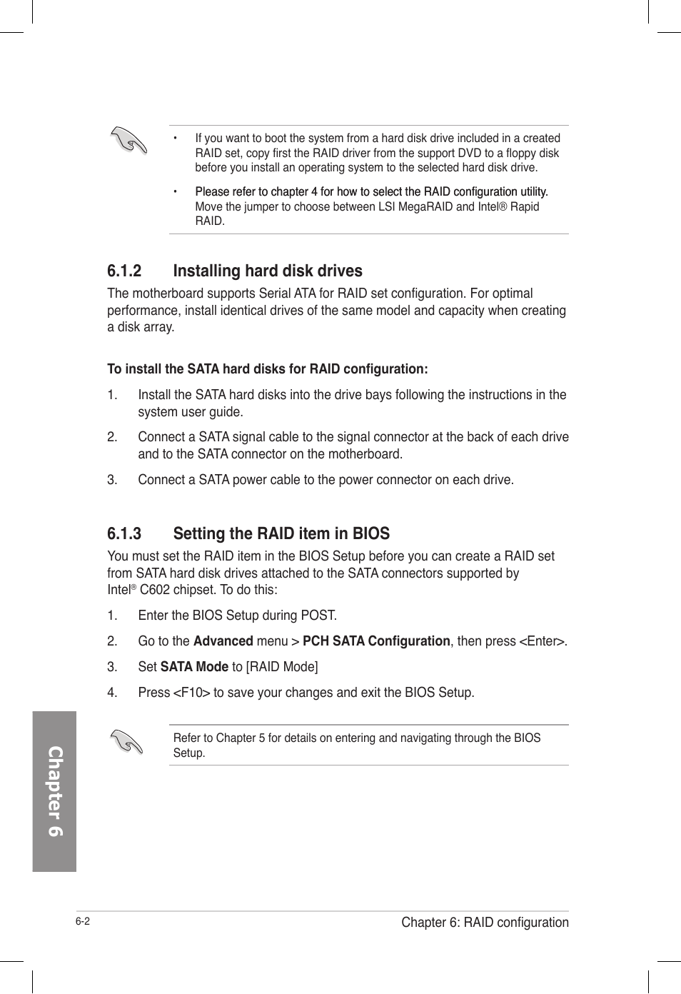 2 installing hard disk drives, 3 setting the raid item in bios, Installing hard disk drives -2 | Setting the raid item in bios -2, Chapter 6 | Asus TS700-E7/RS8 User Manual | Page 122 / 198