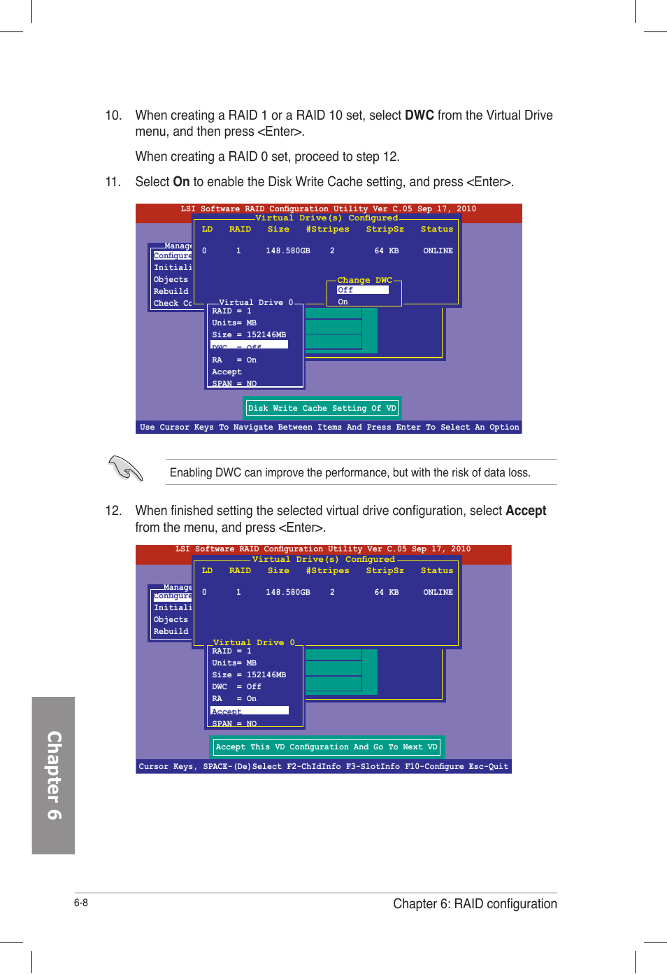 Chapter 6, Chapter 6: raid configuration | Asus TS700-E7/RS8 User Manual | Page 128 / 198