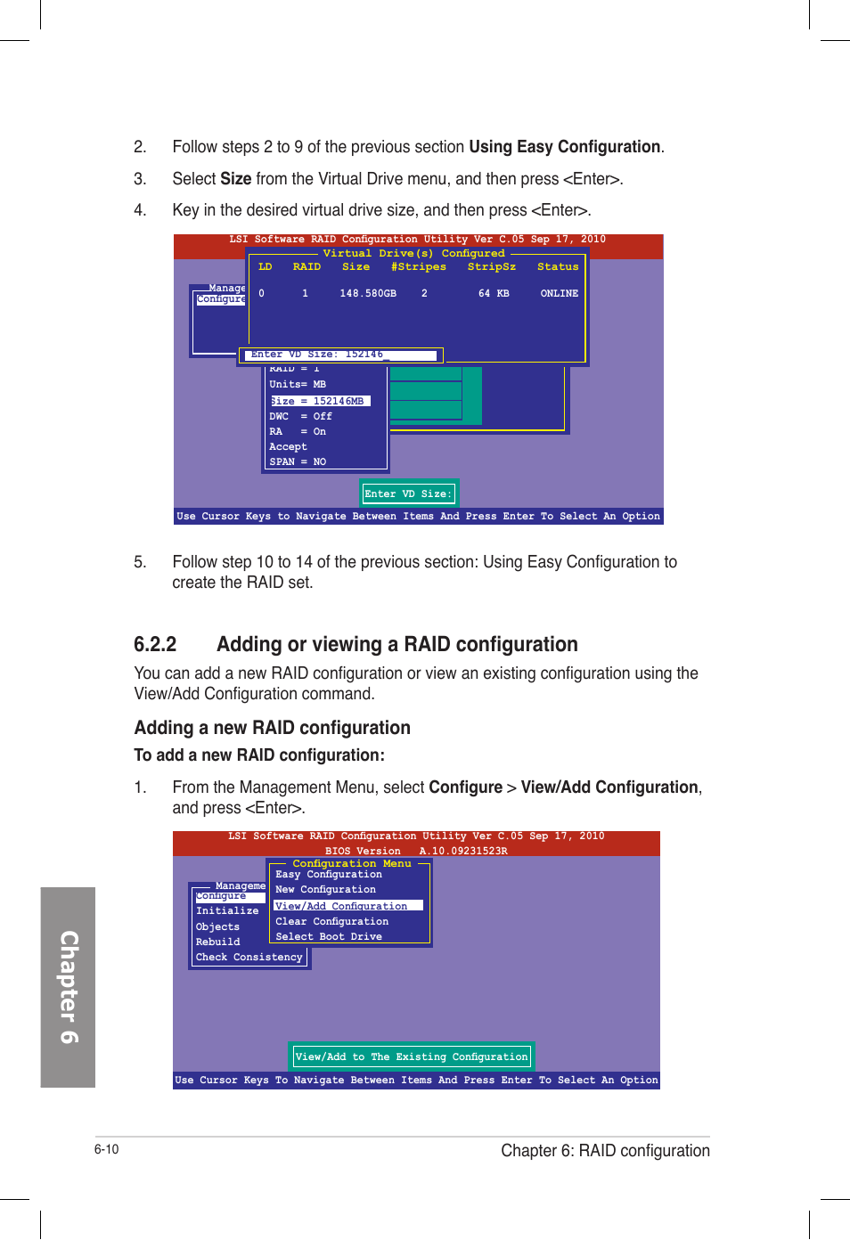 2 adding or viewing a raid configuration, Adding or viewing a raid configuration -10, Chapter 6 | Adding a new raid configuration, Chapter 6: raid configuration | Asus TS700-E7/RS8 User Manual | Page 130 / 198