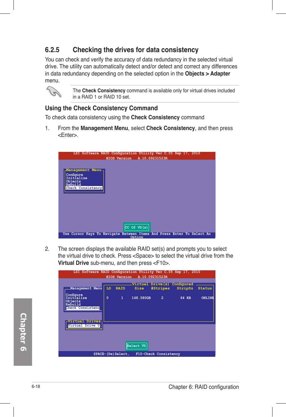 5 checking the drives for data consistency, Checking the drives for data consistency -18, Chapter 6 | Using the check consistency command, Chapter 6: raid configuration | Asus TS700-E7/RS8 User Manual | Page 138 / 198