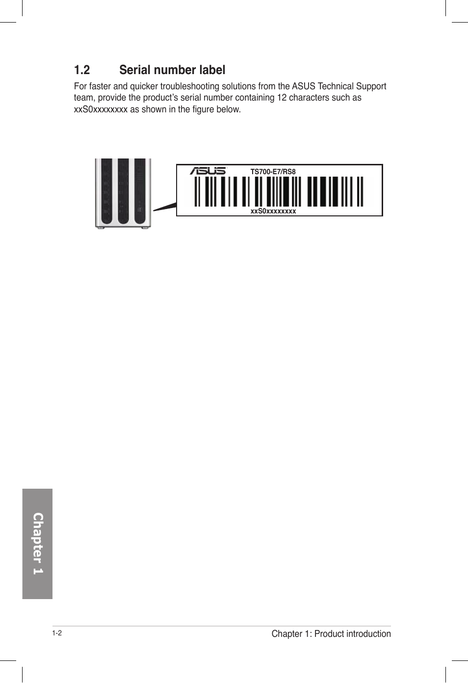 2 serial number label, Serial number label -2, Chapter 1 | Asus TS700-E7/RS8 User Manual | Page 14 / 198