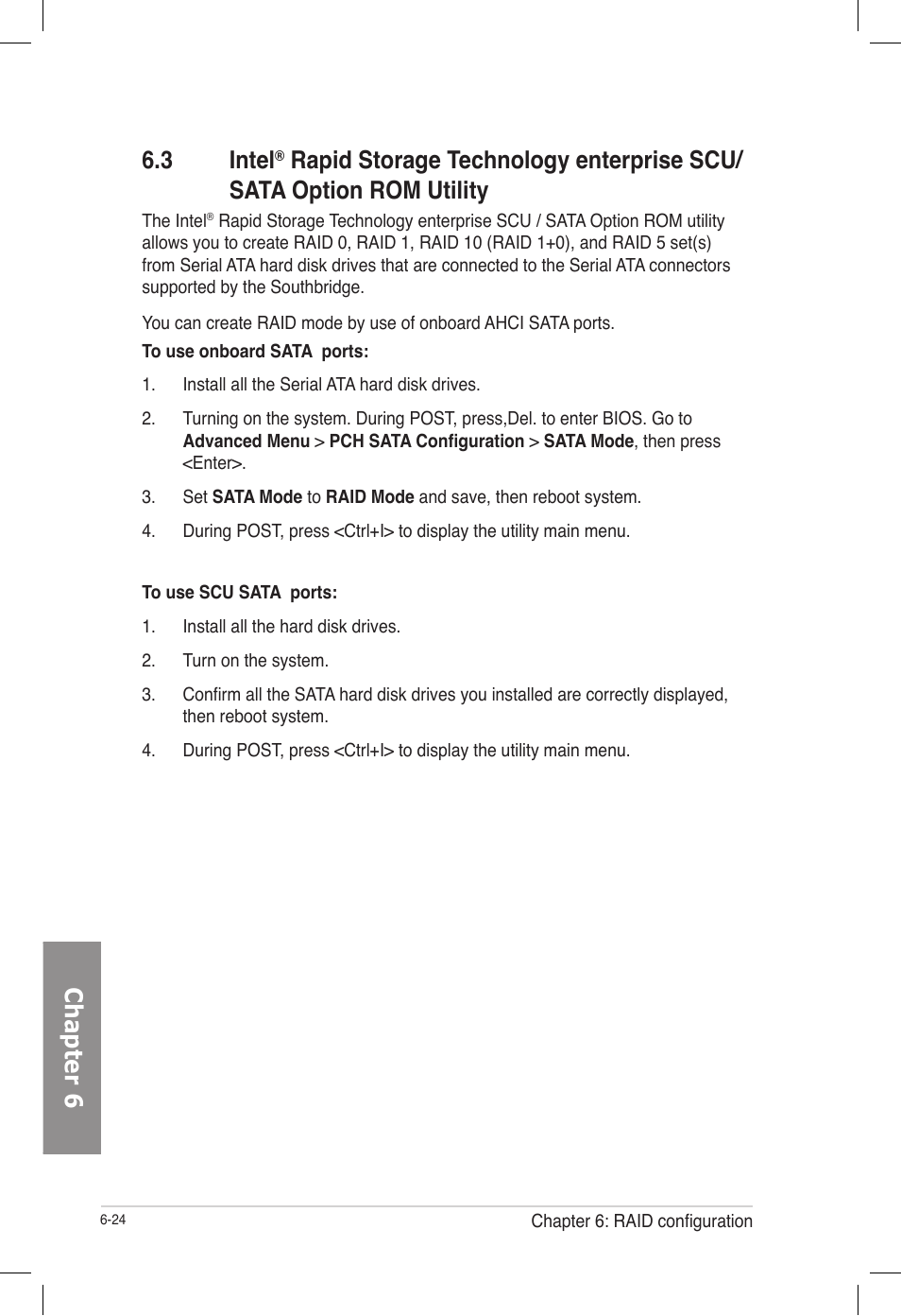 Intel, Rapid storage technology enterprise scu/sata, Option rom utility -24 | Chapter 6 6.3 intel | Asus TS700-E7/RS8 User Manual | Page 144 / 198