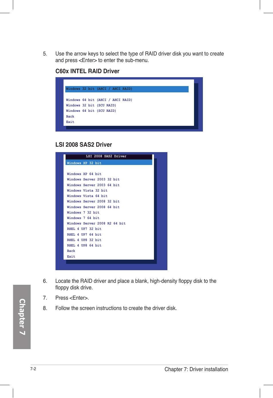 Chapter 7, C60x intel raid driver | Asus TS700-E7/RS8 User Manual | Page 162 / 198