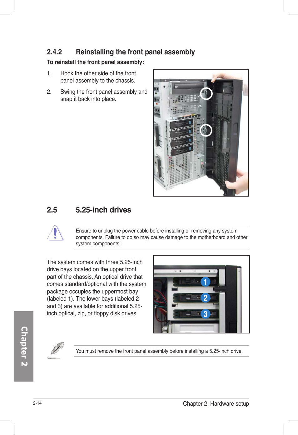 2 reinstalling the front panel assembly, 5 5.25-inch drives, Reinstalling the front panel assembly -14 | Inch drives -14, Chapter 2 | Asus TS700-E7/RS8 User Manual | Page 34 / 198