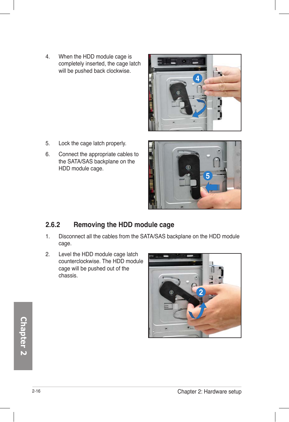 2 removing the hdd module cage, Removing the hdd module cage -16, Chapter 2 | Asus TS700-E7/RS8 User Manual | Page 36 / 198