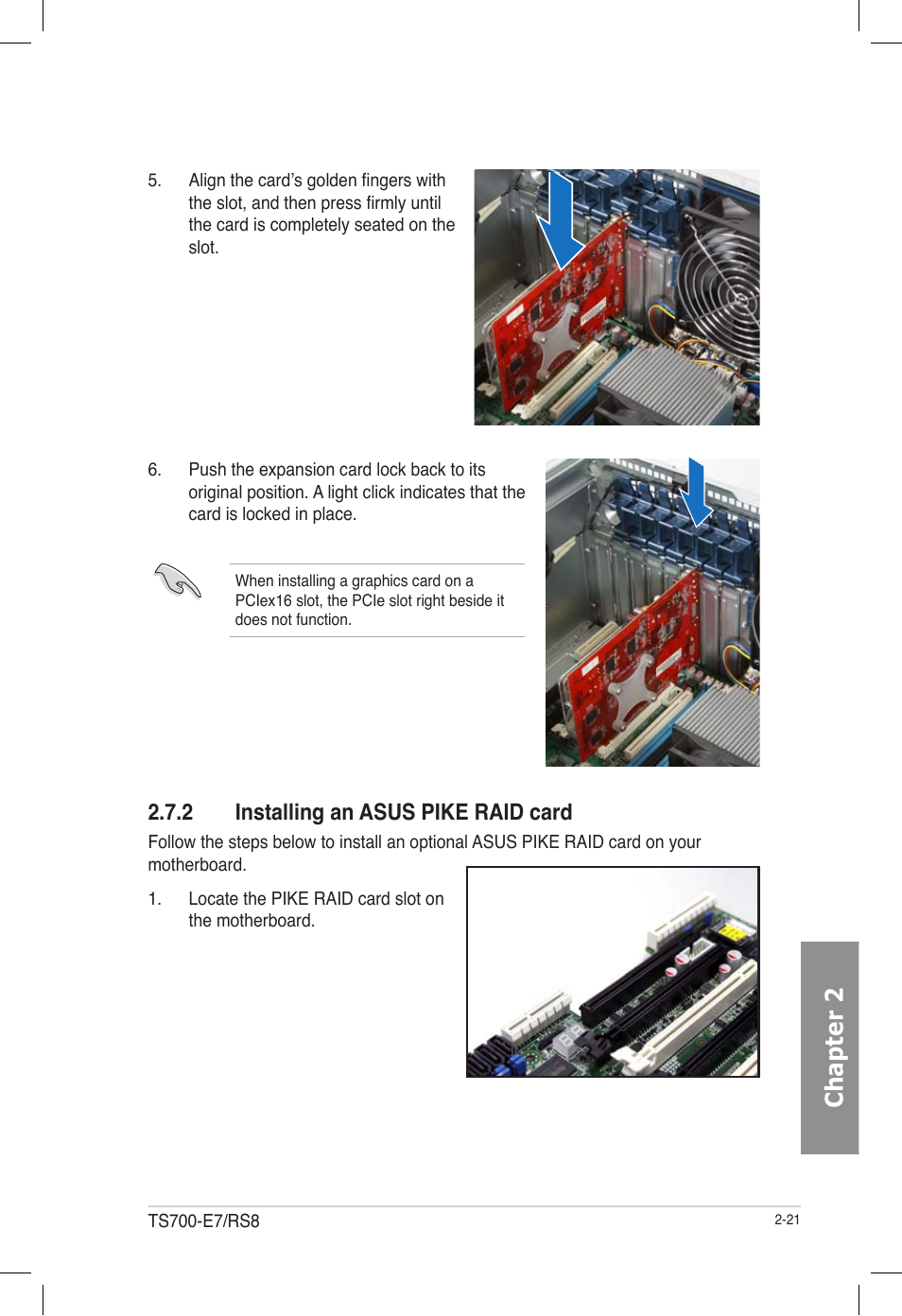 2 installing an asus pike raid card, Installing an asus pike raid card -21, Chapter 2 | Asus TS700-E7/RS8 User Manual | Page 41 / 198