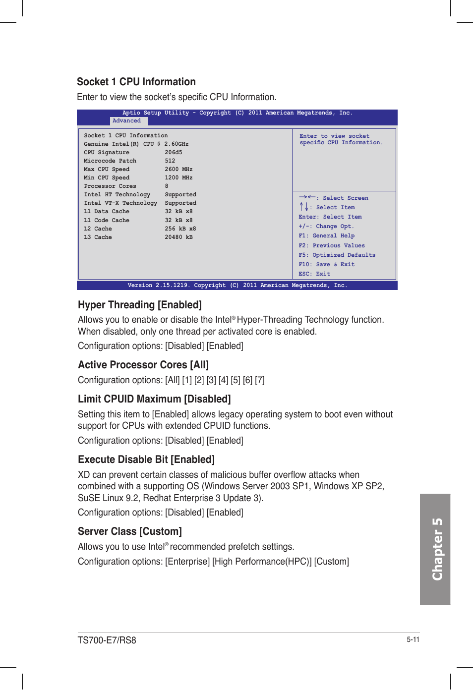 Chapter 5, Socket 1 cpu information, Hyper threading [enabled | Active processor cores [all, Limit cpuid maximum [disabled, Execute disable bit [enabled, Server class [custom | Asus TS700-E7/RS8 User Manual | Page 81 / 198