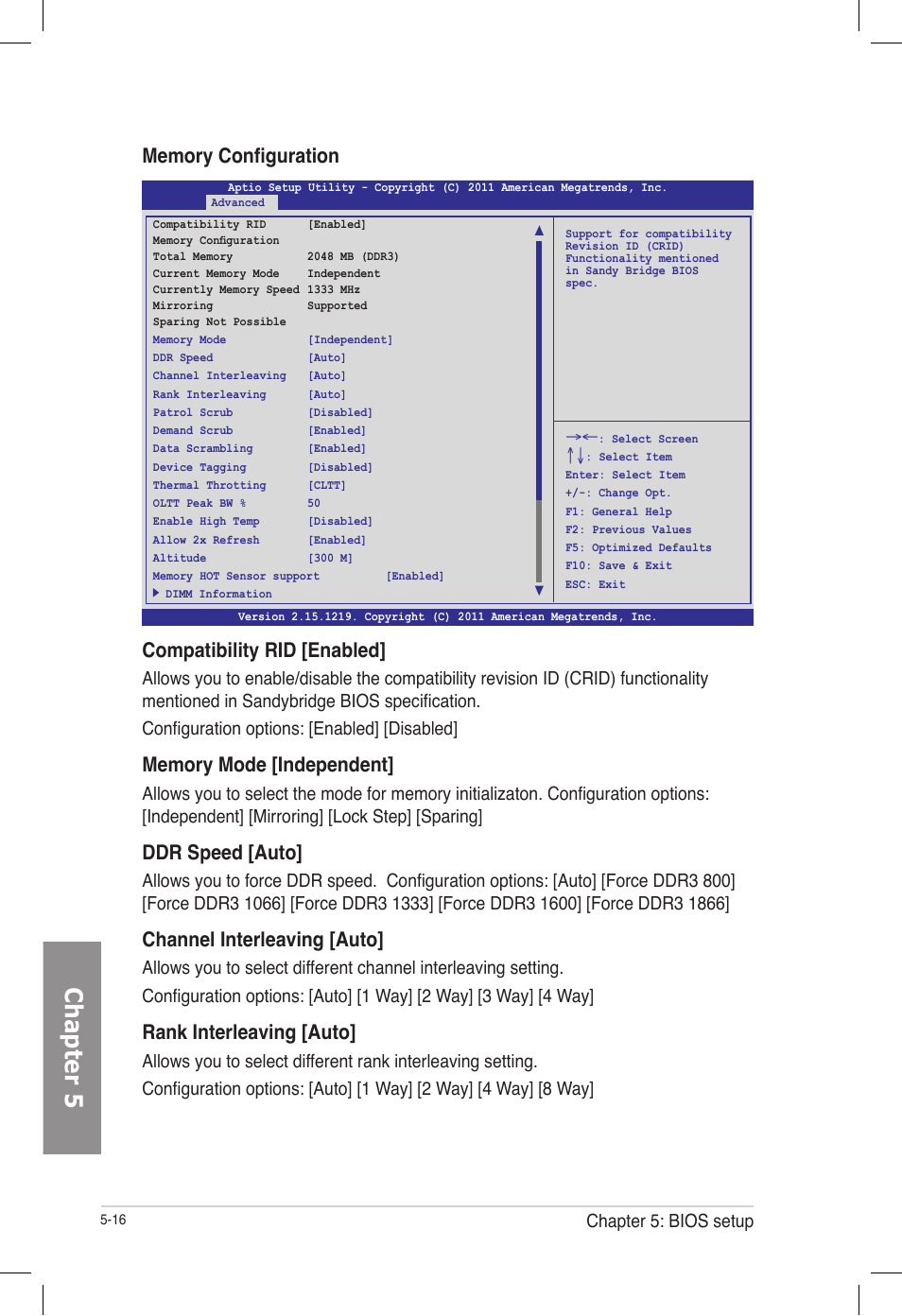 Chapter 5, Compatibility rid [enabled, Ddr speed [auto | Channel interleaving [auto, Rank interleaving [auto, Chapter 5: bios setup | Asus TS700-E7/RS8 User Manual | Page 86 / 198