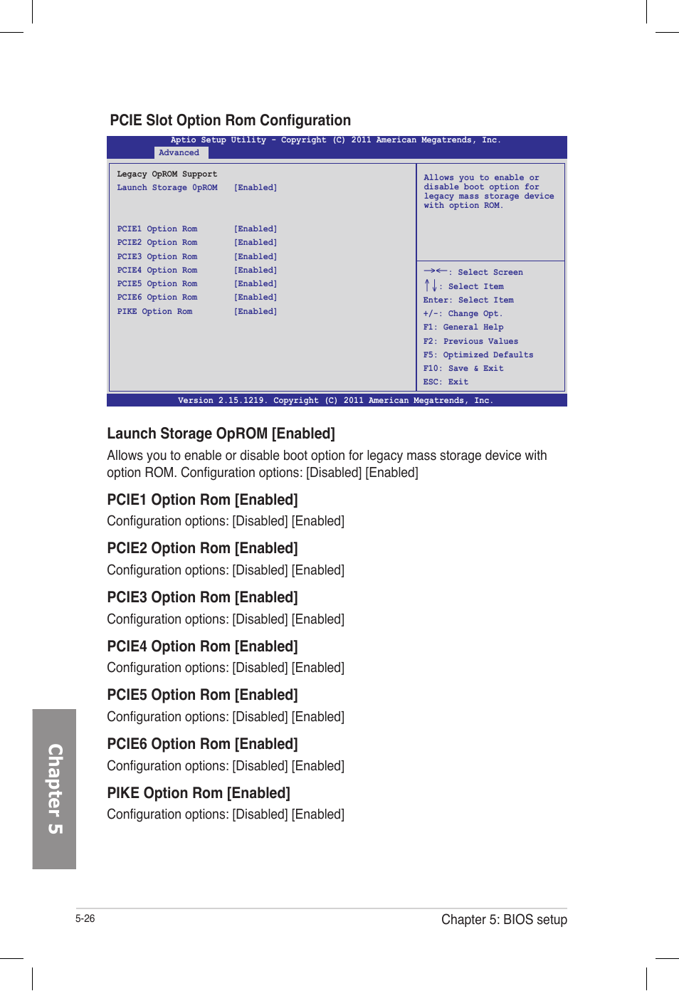 Chapter 5, Pcie1 option rom [enabled, Pcie2 option rom [enabled | Pcie3 option rom [enabled, Pcie4 option rom [enabled, Pcie5 option rom [enabled, Pcie6 option rom [enabled, Pike option rom [enabled | Asus TS700-E7/RS8 User Manual | Page 96 / 198