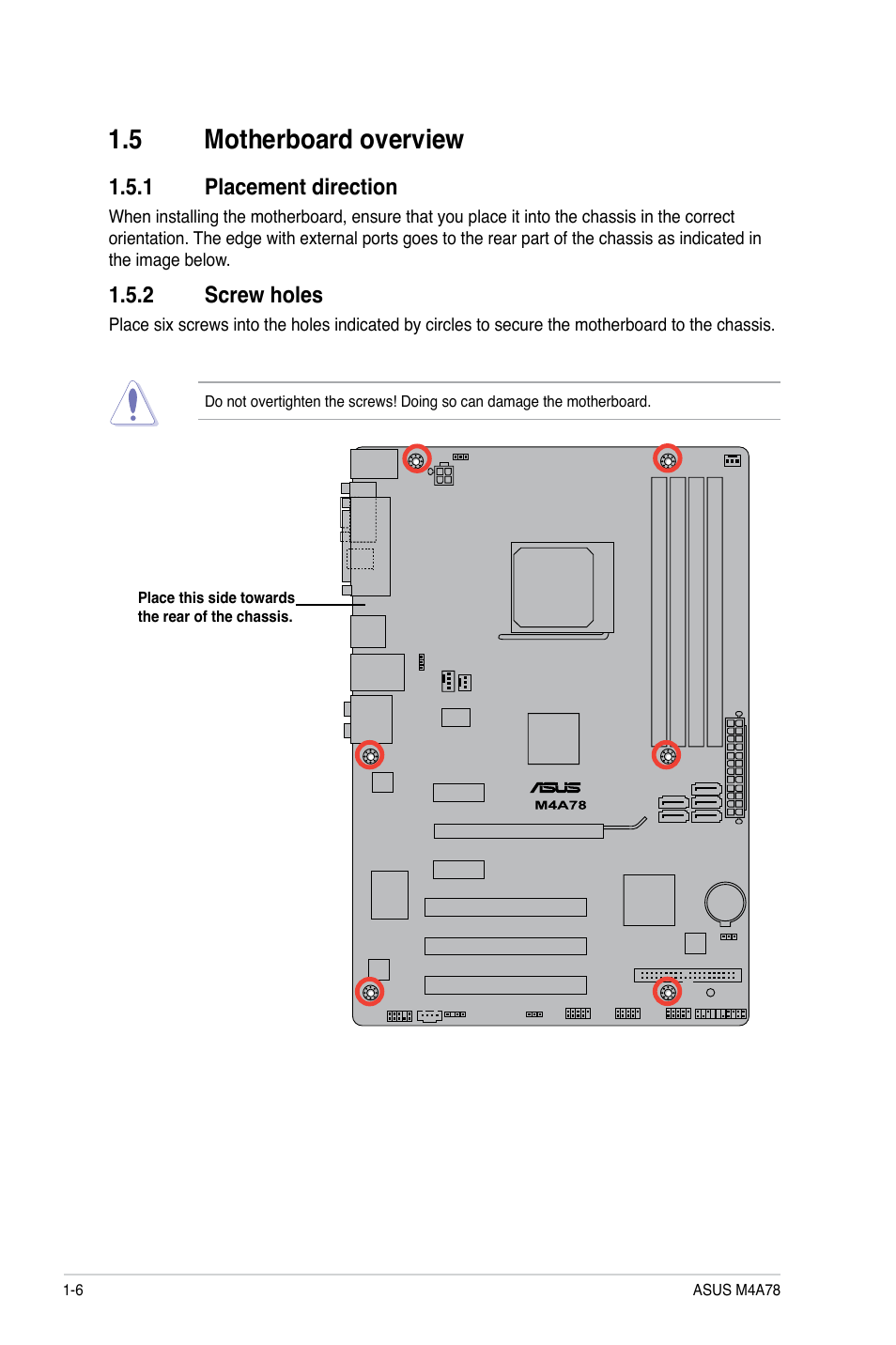 5 motherboard overview, 1 placement direction, 2 screw holes | Motherboard overview -6 1.5.1, Placement direction -6, Screw holes -6 | Asus M4A78 User Manual | Page 16 / 62