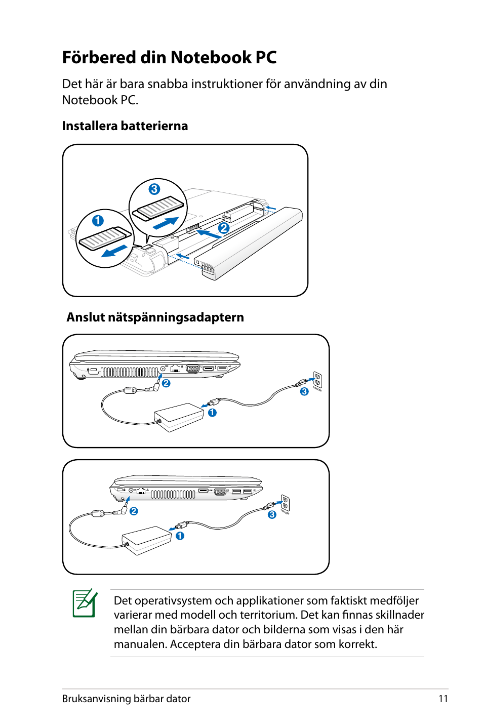Förbered din notebook pc | Asus X44H User Manual | Page 11 / 114
