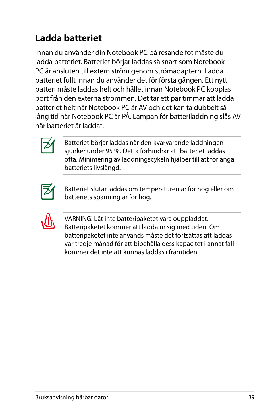 Ladda batteriet | Asus X44H User Manual | Page 39 / 114