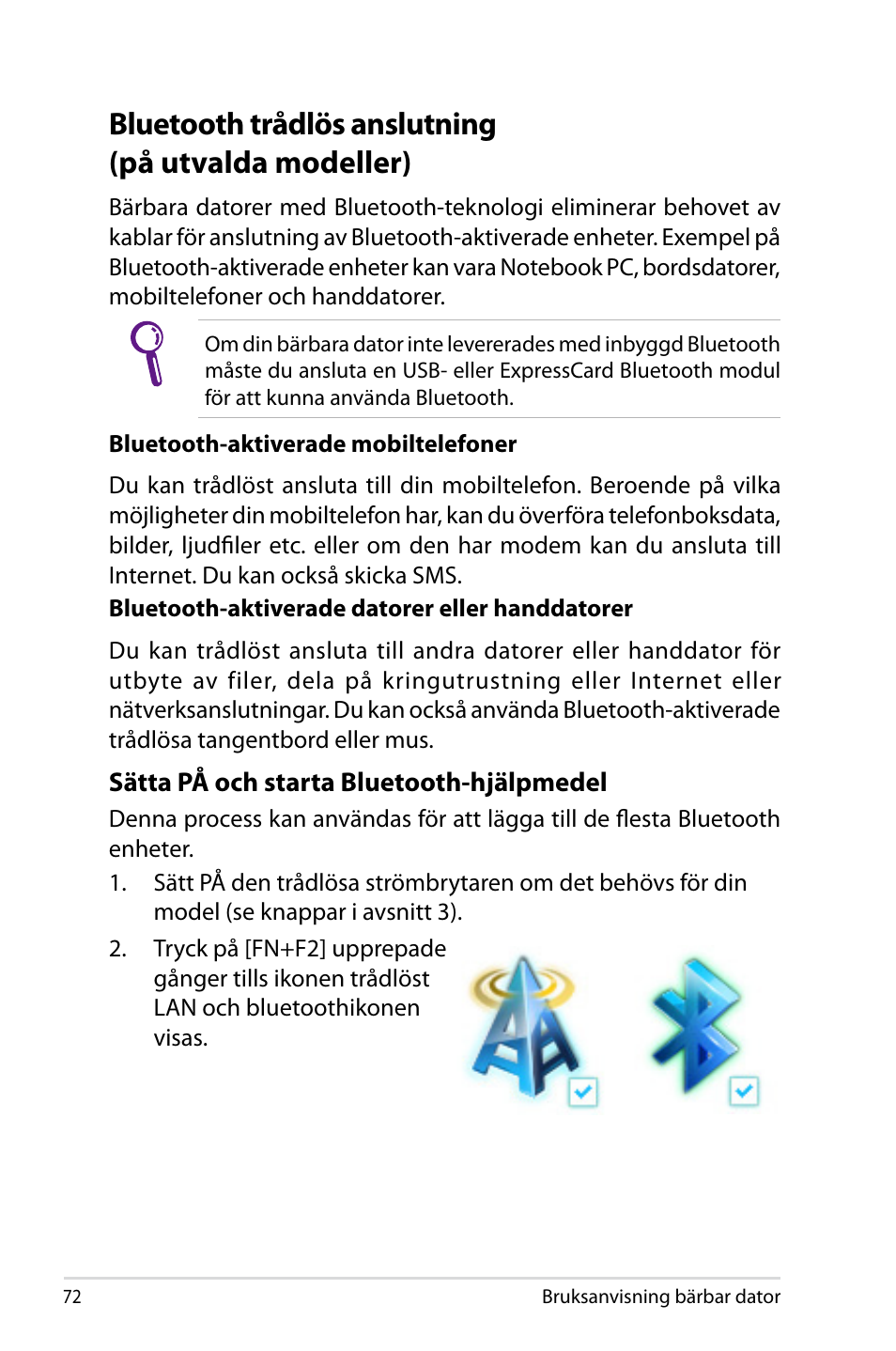 Bluetooth trådlös anslutning (på utvalda modeller) | Asus X44H User Manual | Page 72 / 114