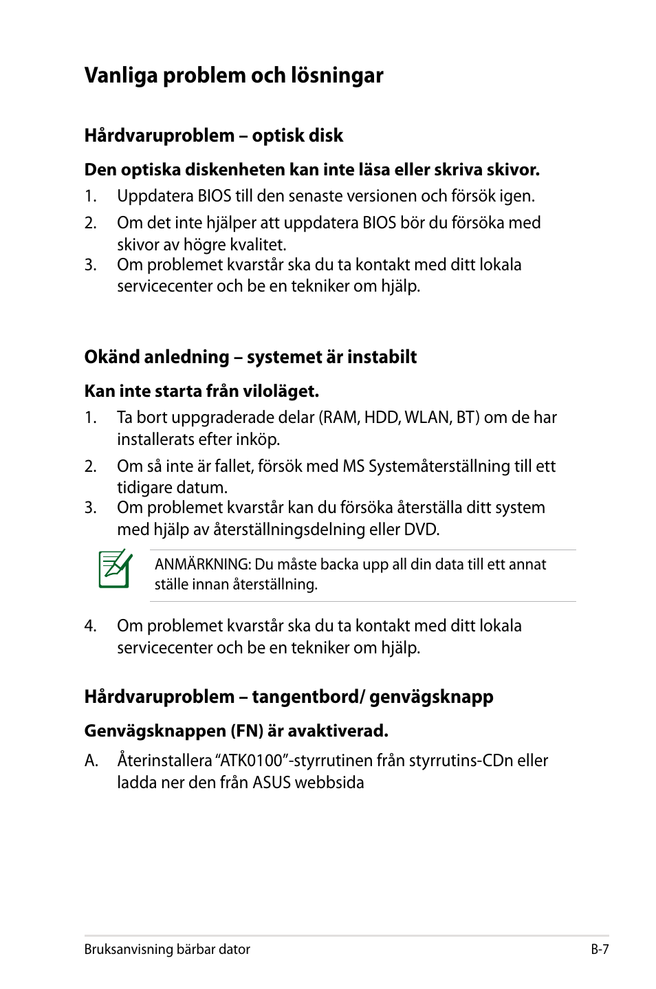 Vanliga problem och lösningar | Asus X44H User Manual | Page 81 / 114