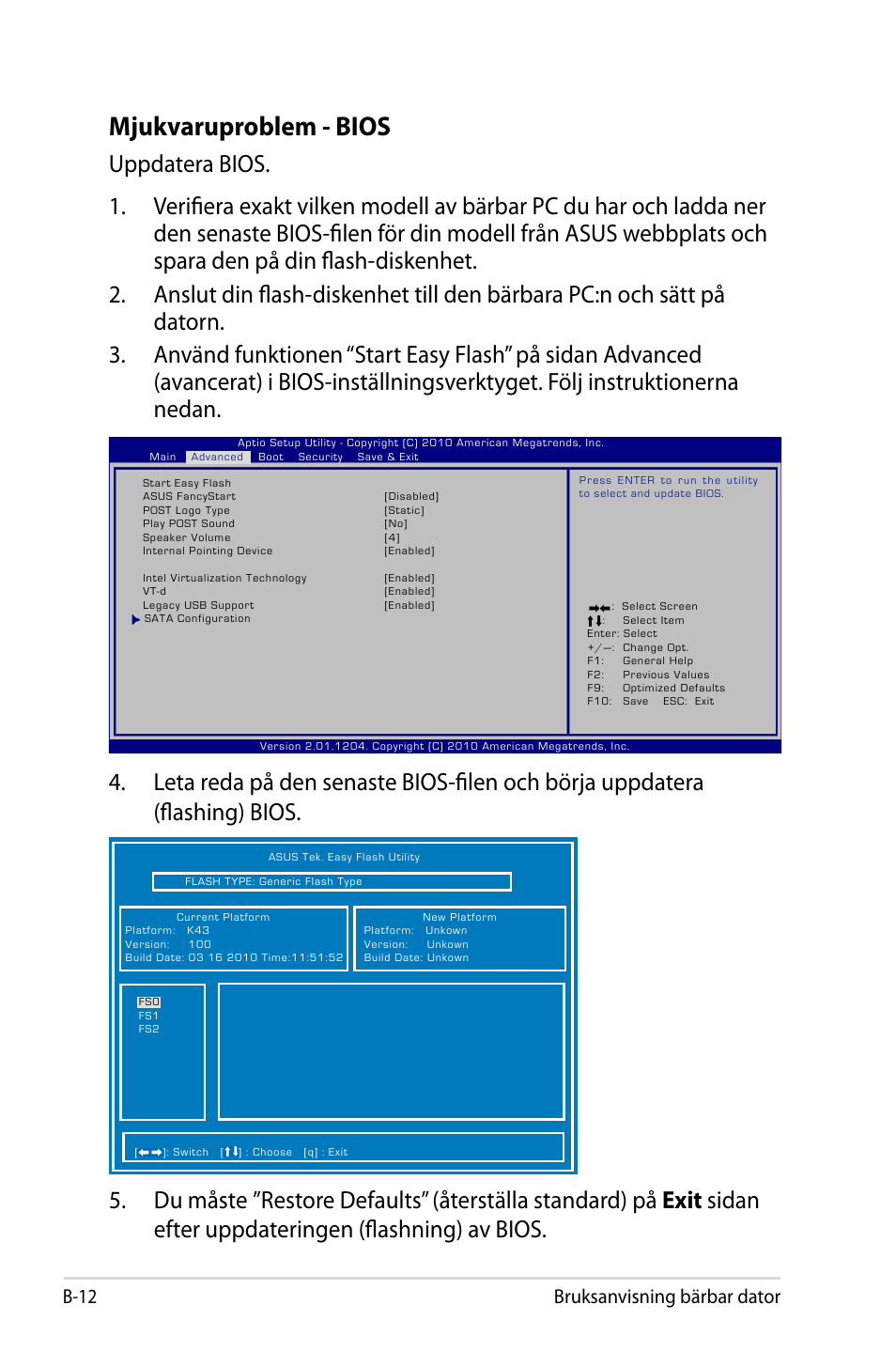 Mjukvaruproblem - bios, B-1 bruksanvisning bärbar dator | Asus X44H User Manual | Page 86 / 114