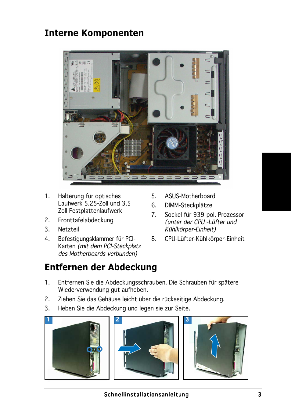 Interne komponenten, Entfernen der abdeckung, Deutsch | Asus P1-AH1 User Manual | Page 19 / 80