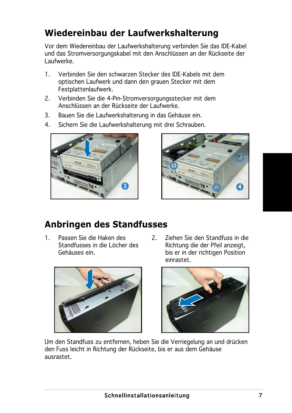 Wiedereinbau der laufwerkshalterung, Anbringen des standfusses, Deutsch | Asus P1-AH1 User Manual | Page 23 / 80