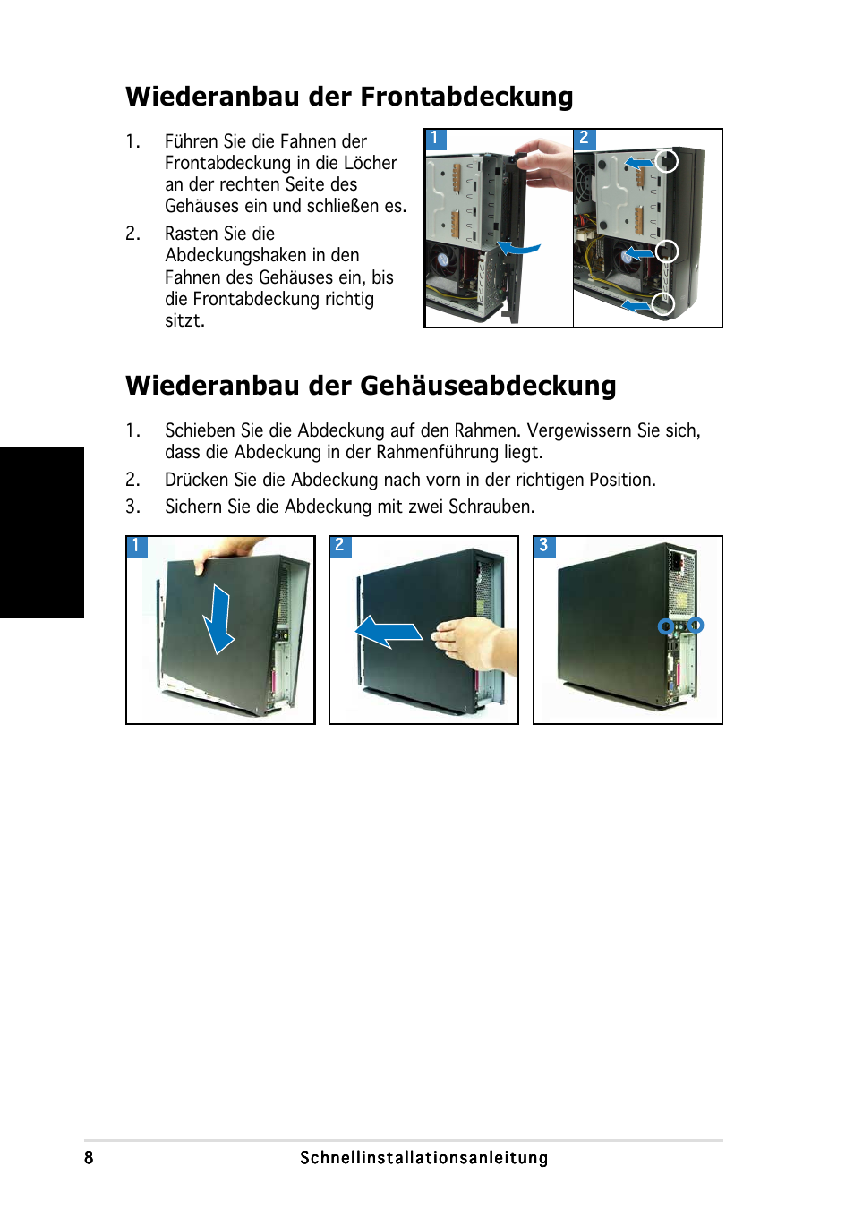 Wiederanbau der frontabdeckung, Wiederanbau der gehäuseabdeckung, Deutsch | Asus P1-AH1 User Manual | Page 24 / 80
