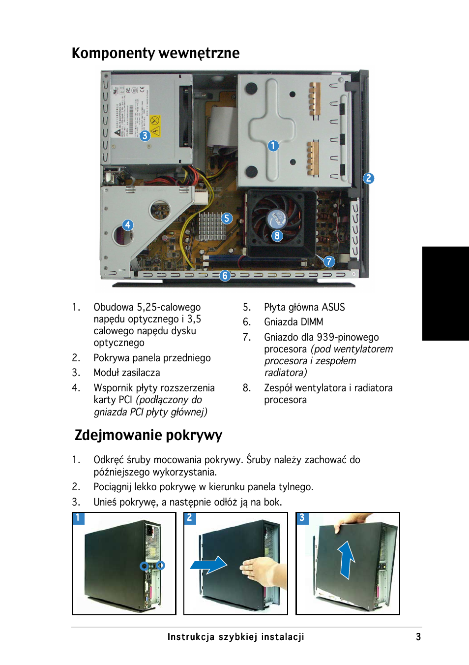 Komponenty wewnętrzne, Zdejmowanie pokrywy, Polski | Asus P1-AH1 User Manual | Page 67 / 80