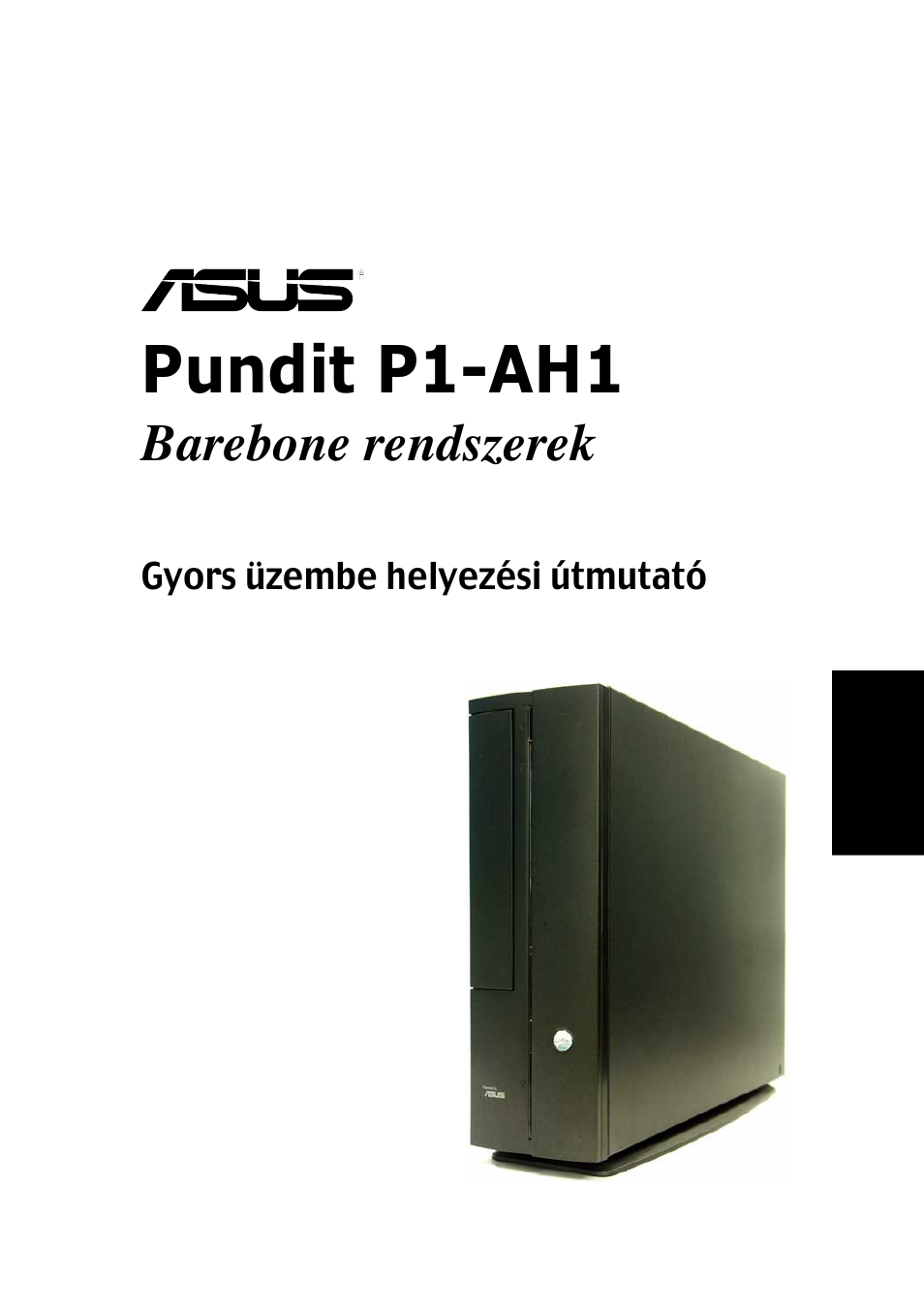 Pundit p1-ah1, Barebone rendszerek | Asus P1-AH1 User Manual | Page 73 / 80