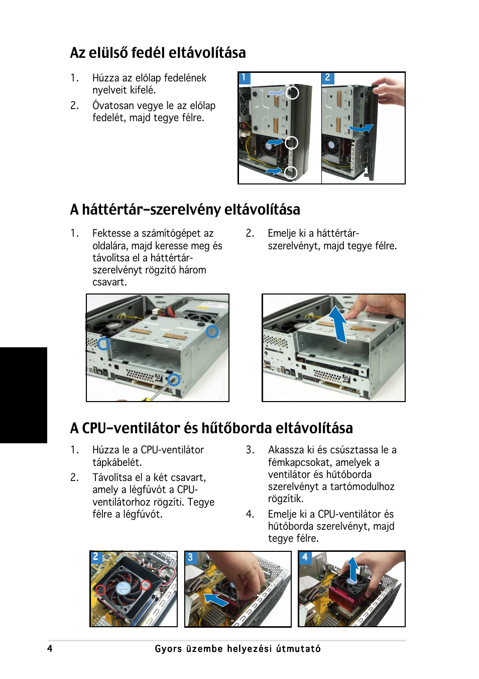 A háttértár-szerelvény eltávolítása, Magyar | Asus P1-AH1 User Manual | Page 76 / 80