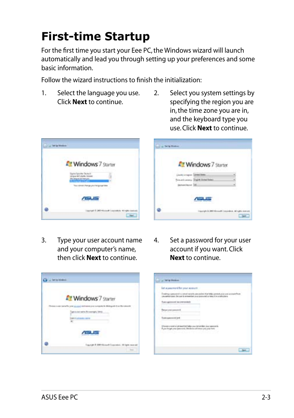 First-time startup, First-time startup -3 | Asus Eee PC R105 User Manual | Page 23 / 58