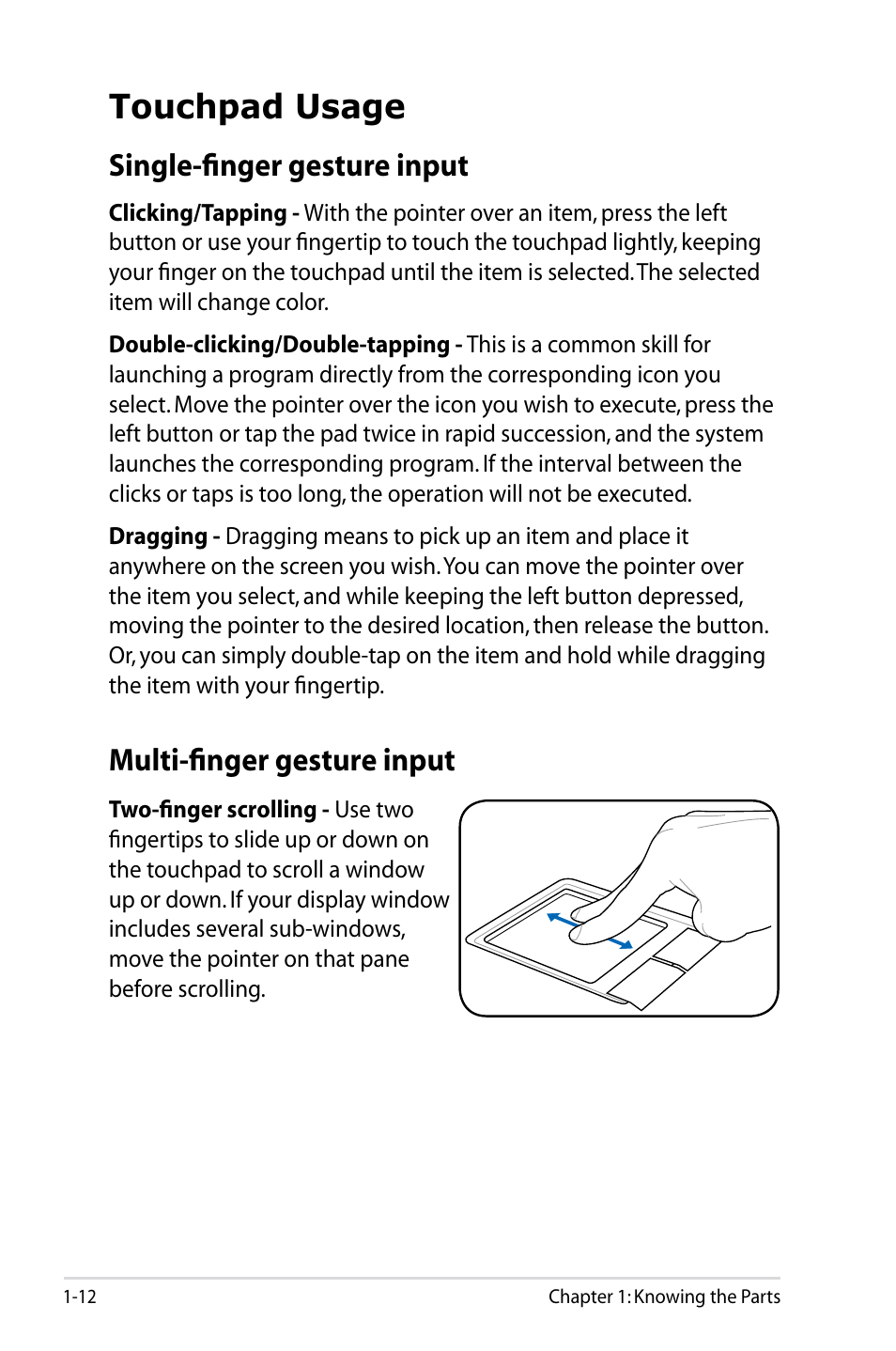 Touchpad usage, Multi-finger gesture input, Single-finger gesture input | Asus Eee PC 900SD/XP User Manual | Page 20 / 56