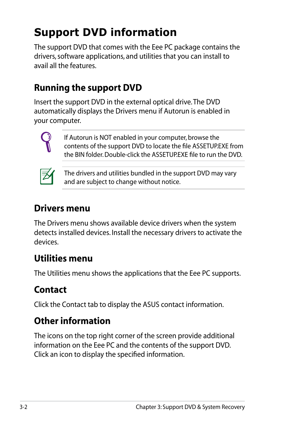 Support dvd information, Running the support dvd, Drivers menu | Utilities menu, Contact, Other information | Asus Eee PC 900SD/XP User Manual | Page 40 / 56