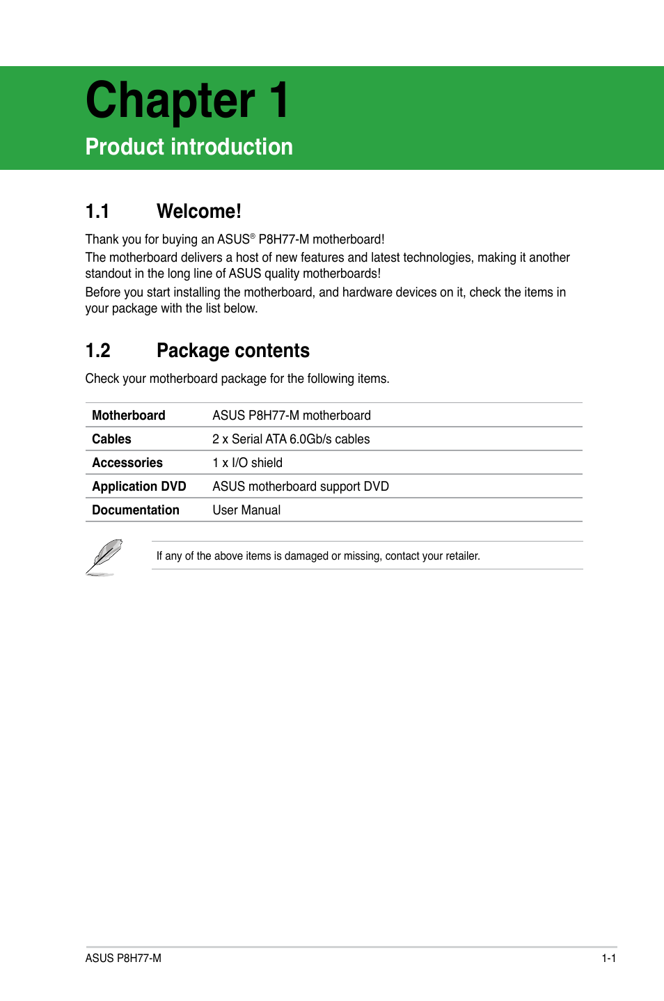 Chapter 1, Product introduction, 1 welcome | 2 package contents, Welcome! -1, Package contents -1 | Asus P8H77-M User Manual | Page 13 / 96