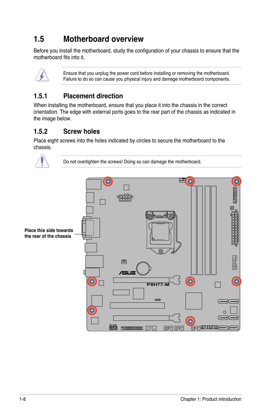 5 motherboard overview, 1 placement direction, 2 screw holes | Motherboard overview -8 1.5.1, Placement direction -8, Screw holes -8 | Asus P8H77-M User Manual | Page 20 / 96