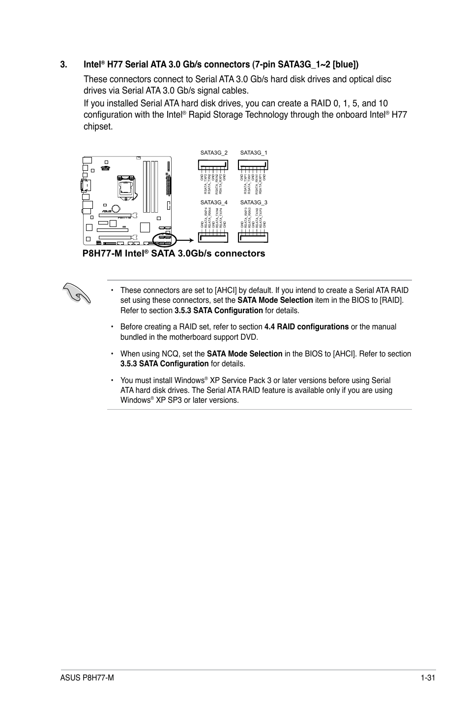 Intel, Rapid storage technology through the onboard intel, H77 chipset | P8h77-m intel, Sata 3.0gb/s connectors, Xp sp3 or later versions | Asus P8H77-M User Manual | Page 43 / 96