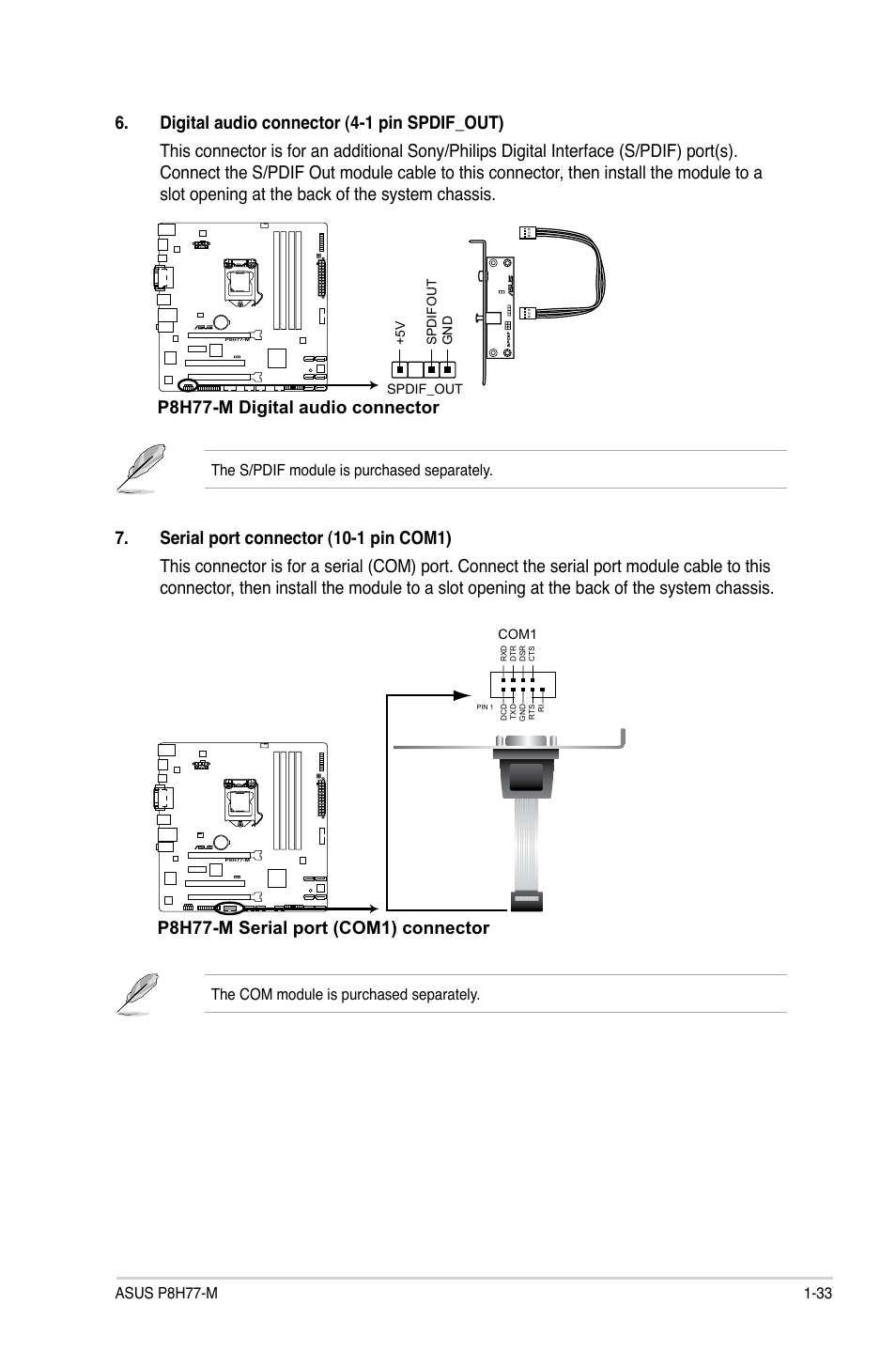 P8h77-m digital audio connector, P8h77-m serial port (com1) connector, The s/pdif module is purchased separately | The com module is purchased separately | Asus P8H77-M User Manual | Page 45 / 96