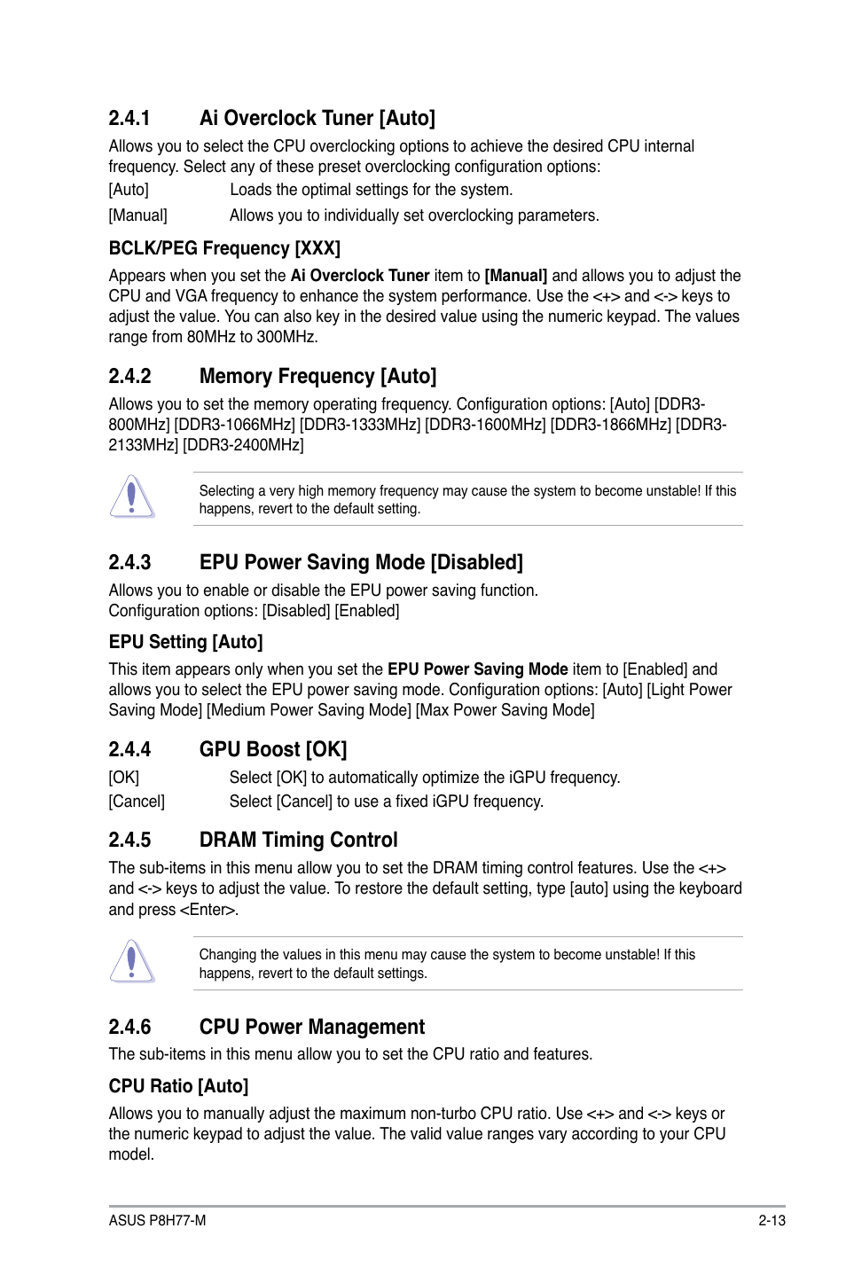 1 ai overclock tuner [auto, 2 memory frequency [auto, 3 epu power saving mode [disabled | 4 gpu boost [ok, 5 dram timing control, 6 cpu power management, Ai overclock tuner [auto] -13, Memory frequency [auto] -13, Epu power saving mode [disabled] -13, Gpu boost [ok] -13 | Asus P8H77-M User Manual | Page 77 / 96