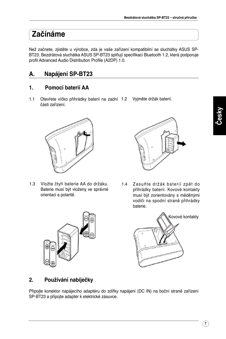 Začínáme, Česky, A. napájení sp-bt23 | Pomocí baterií aa, Používání nabíječky | Asus SP-BT23 User Manual | Page 12 / 77