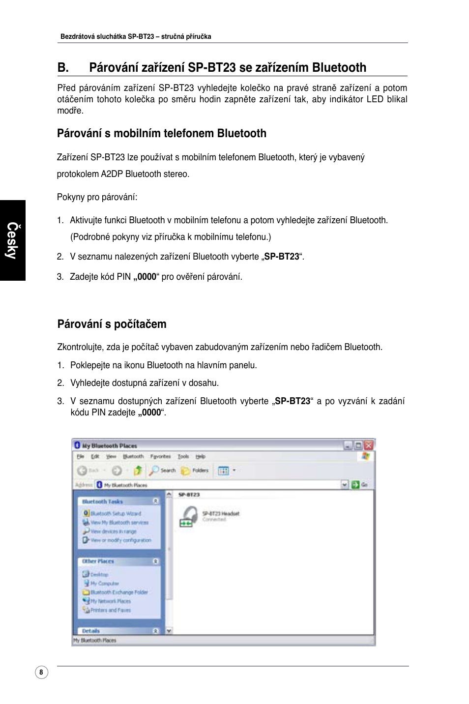 Česky, Párování s počítačem, Párování s mobilním telefonem bluetooth | Asus SP-BT23 User Manual | Page 13 / 77