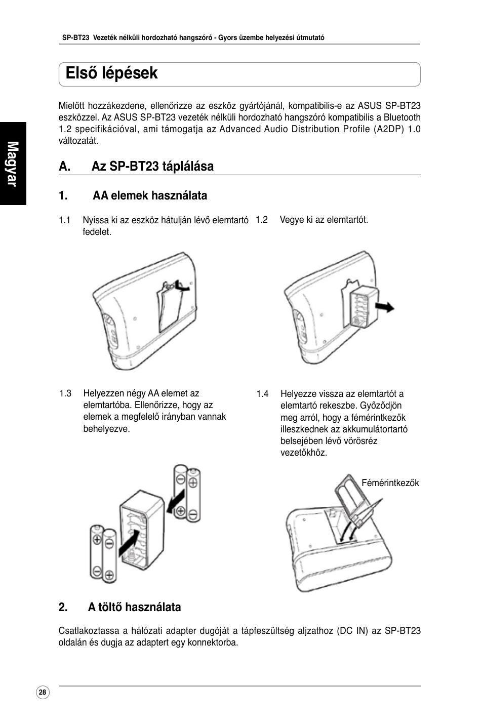 Első lépések, Magyar, A. az sp-bt23 táplálása | Aa elemek használata, A töltő használata | Asus SP-BT23 User Manual | Page 33 / 77