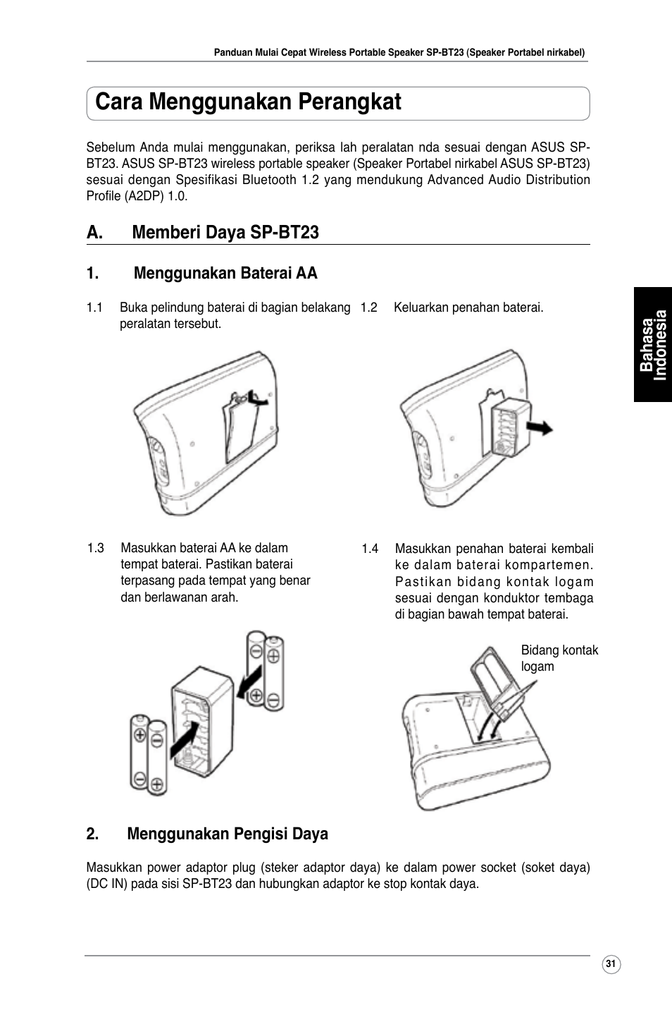 Cara menggunakan perangkat, A. memberi daya sp-bt23, Bahasa indonesia | Menggunakan baterai aa, Menggunakan pengisi daya | Asus SP-BT23 User Manual | Page 36 / 77