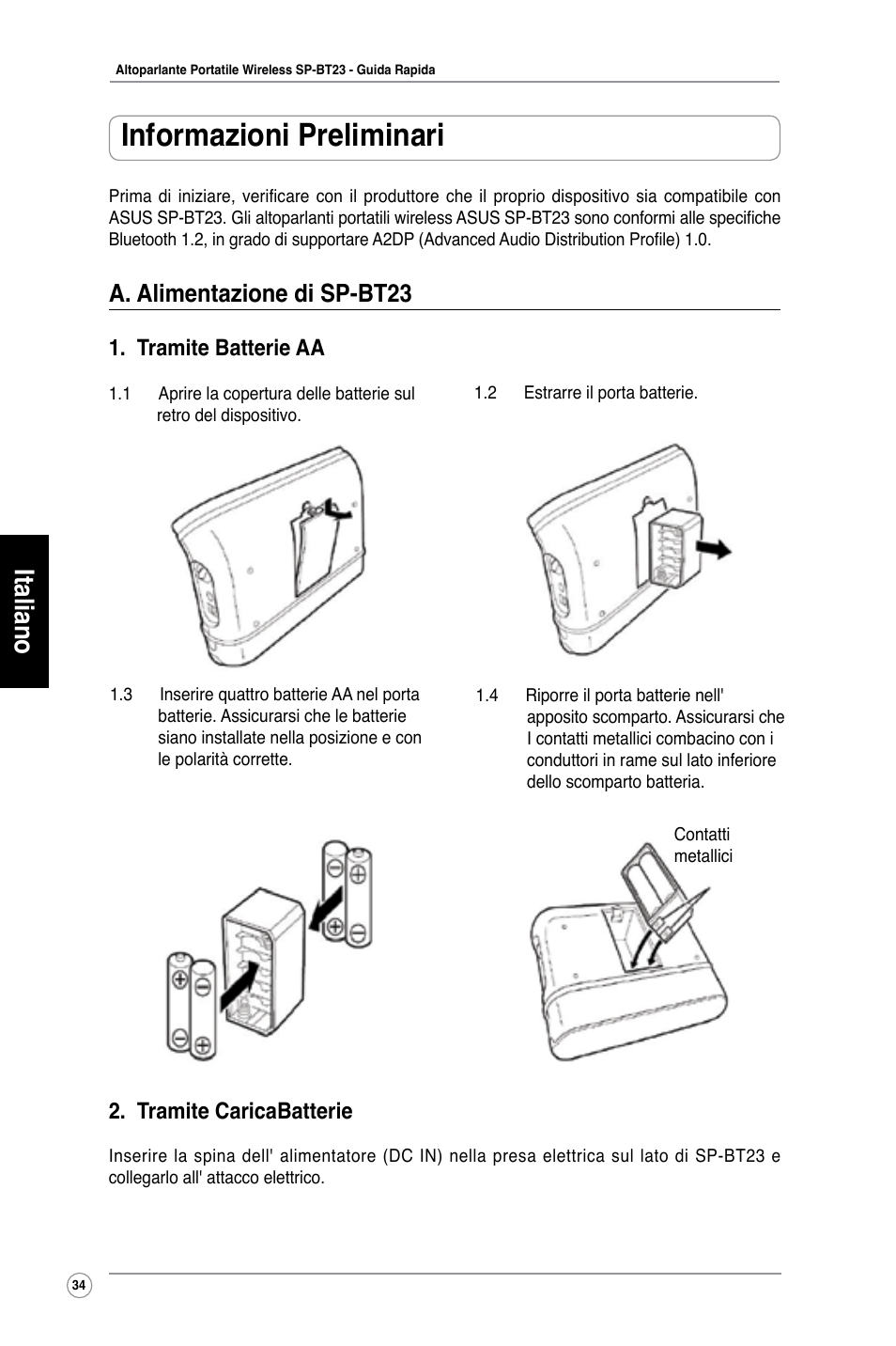 Informazioni preliminari, Italiano, A. alimentazione di sp-bt23 | Tramite batterie aa, Tramite caricabatterie | Asus SP-BT23 User Manual | Page 39 / 77