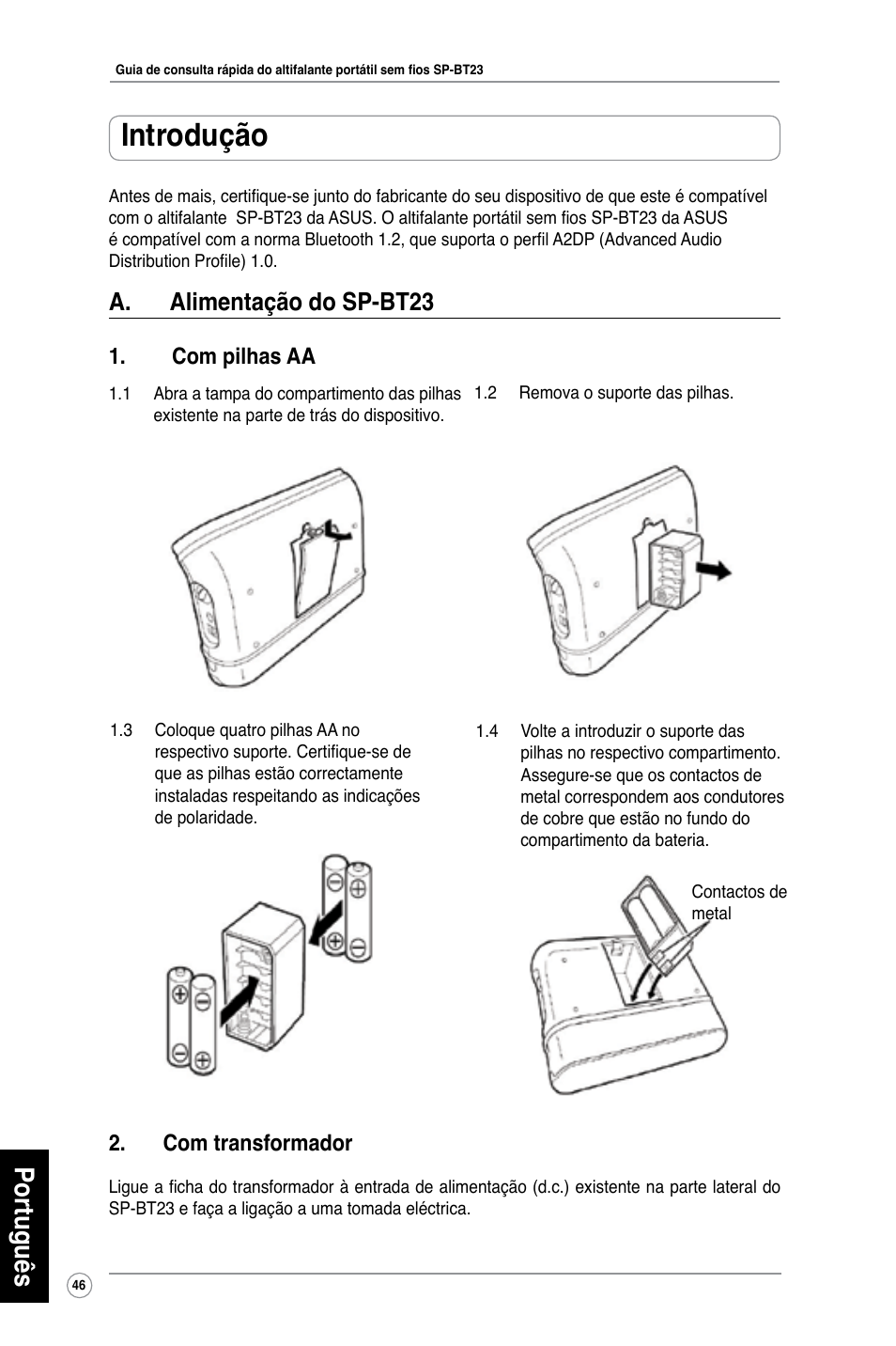 Introdução, Português, A. alimentação do sp-bt23 | Com pilhas aa, Com transformador | Asus SP-BT23 User Manual | Page 51 / 77