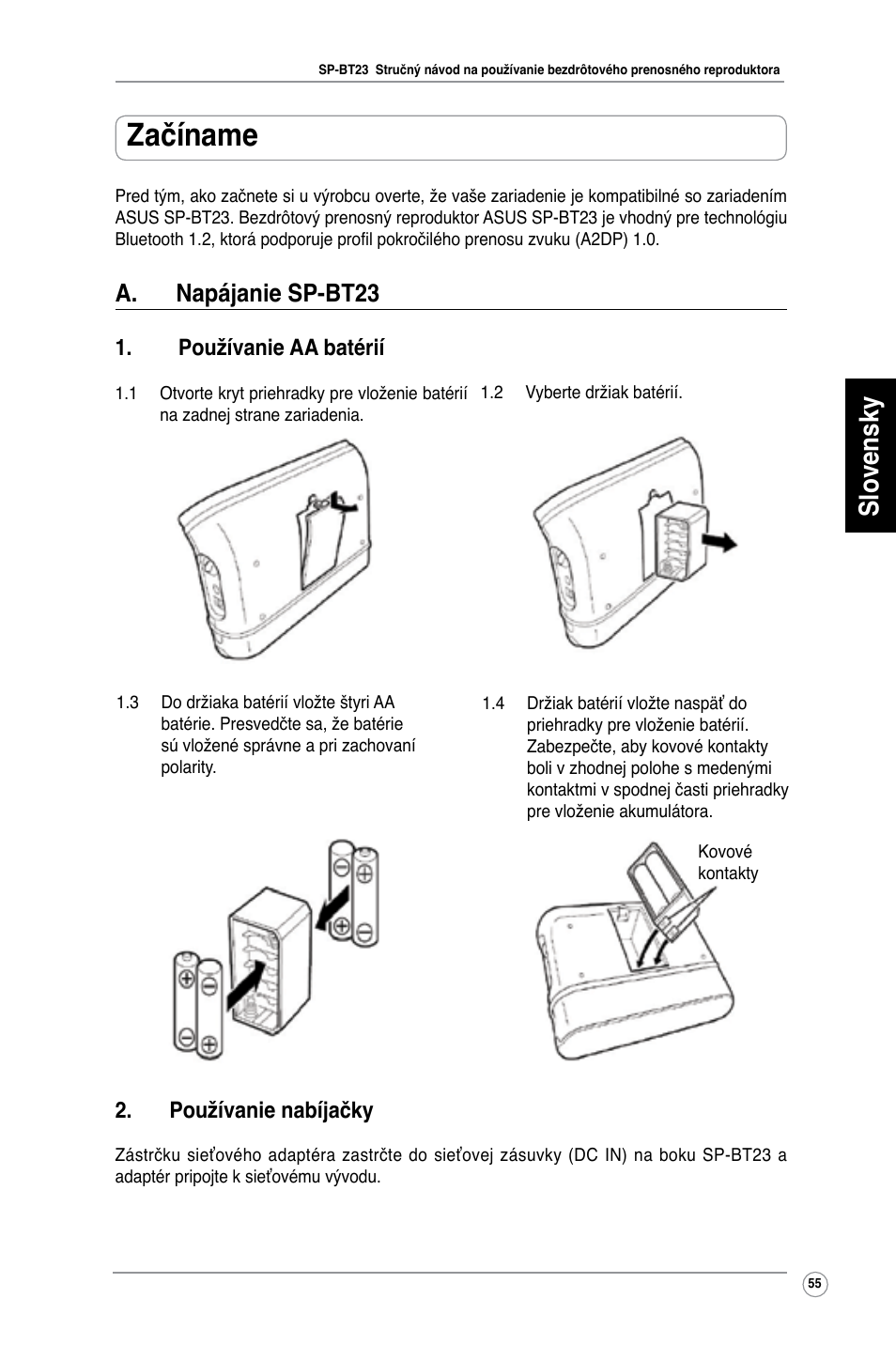 Začíname, Slovensky, A. napájanie sp-bt23 | Používanie aa batérií, Používanie nabíjačky | Asus SP-BT23 User Manual | Page 60 / 77