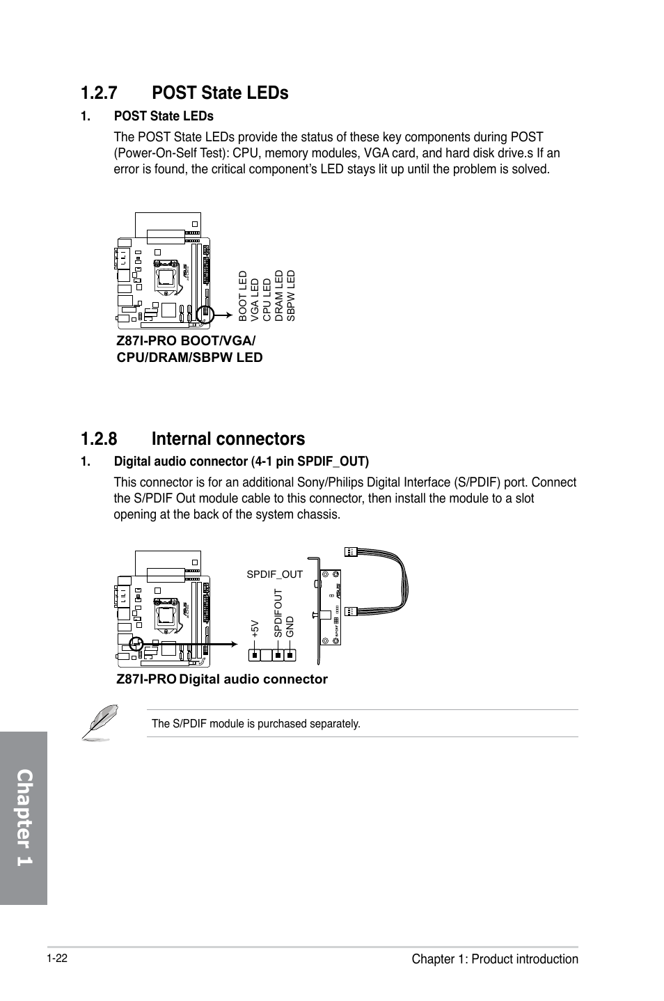 7 post state leds, 8 internal connectors, Post state leds -22 | Internal connectors -22, Chapter 1, Chapter 1: product introduction, Z87i-pro boot/vga/ cpu/dram/sbpw led, Z87i-pro digital audio connector | Asus Z87I-PRO User Manual | Page 36 / 144